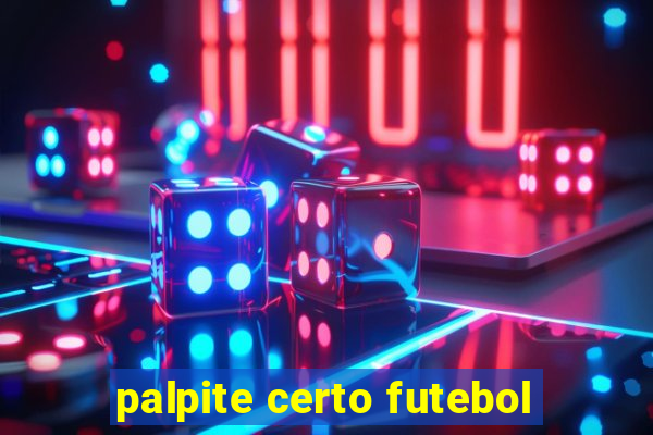 palpite certo futebol